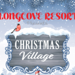 Long Cove Resort presents a Christmas Village with festive decorations, snow-covered wooden signage, and a cheerful winter atmosphere.